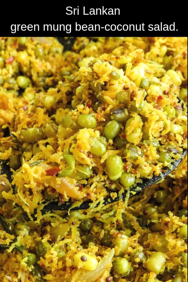 Sri Lankan green mung bean-coconut salad(mallung). A healthy vegan/vegetarian salad that can be breakfast as well as a side dish for your rice and curry